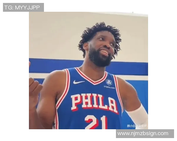 前76人员工揭秘恩比德内心不安与伤病背叛感受 前76人员工揭秘恩比德内心不安与伤病背叛感受